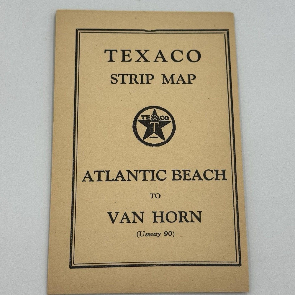 1930 Texaco Atlantic Beach Van Horn Strip Map USWay 90